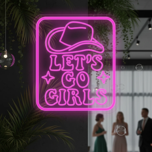 Cowgirl Hat Let's Go Girls LED Neon Light by Neonchics