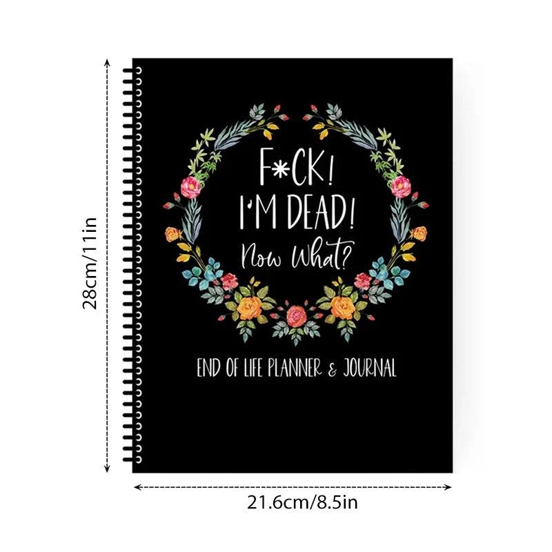 Damned I Am Dead, Life's End Planner by BowLift