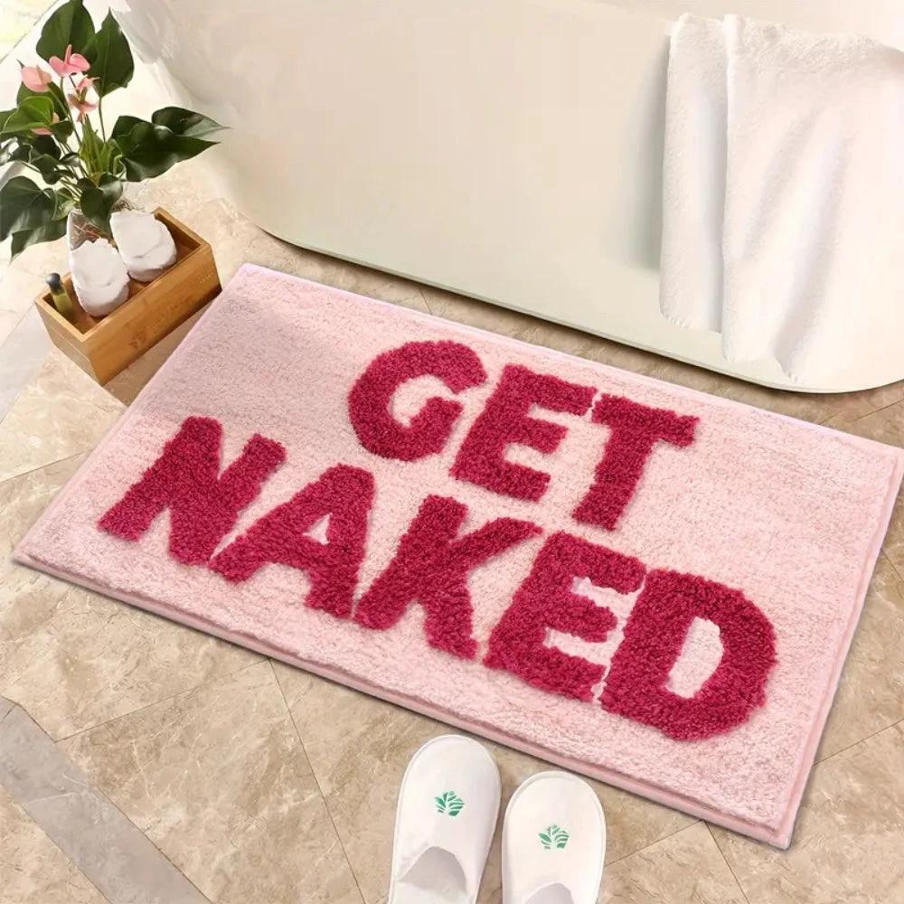 "Get Naked" Funny Bathroom Mat by Casa & Beyond