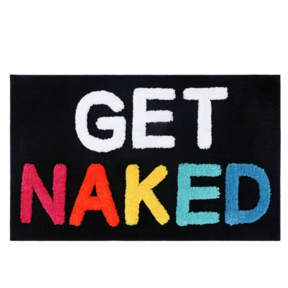 "Get Naked" Funny Bathroom Mat by Casa & Beyond