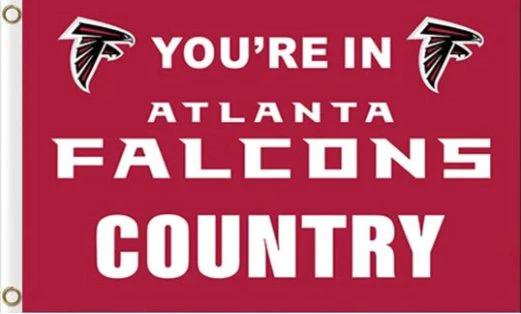 Atlanta Falcons You Are in Country Flag 3X5 Ft Polyester Banner USA 90x150cm by flagsjustdoit