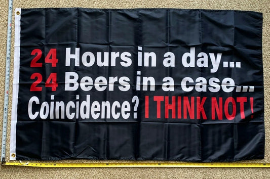 Beer Flag Beer Pong 24 Hours 24 Case Fun Bud Claw Busch Sign 3x5' by flagsjustdoit