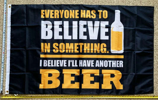 Beer Flag Believe In Something Party Fun Bud Claw Busch Sign 3x5' by flagsjustdoit