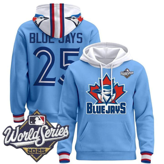 Blue Jays Hoodie #25 Toronto Blue Jays 2025 World Series Pullover Stitched by Hoodie Pullover