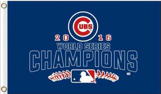 Chicago Cubs 2016 World Series Champions W Flag 3X5Ft Banner USA Polyester with Brass Grommets by flagsjustdoit