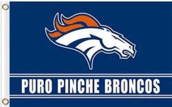 Denver Broncos Puro Pinche Flag 3X5 Ft Polyester Banner USA 90x150cm by flagsjustdoit