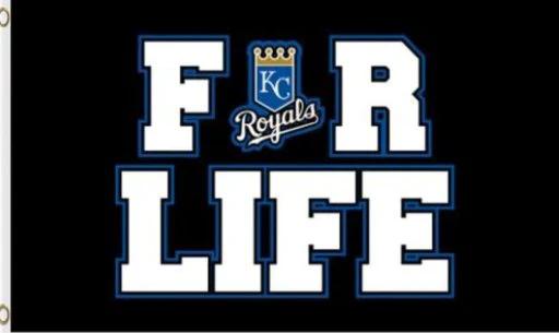 Kansas City Royals For Life Flag 3X5Ft Banner USA Polyester with Brass Grommets by flagsjustdoit