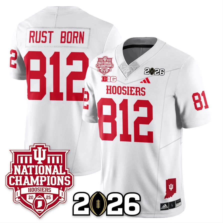 Rust Born Jersey #812 Indiana Hoosiers 2025 National Champions Stitched White by My Store NCAA Football Jerseys