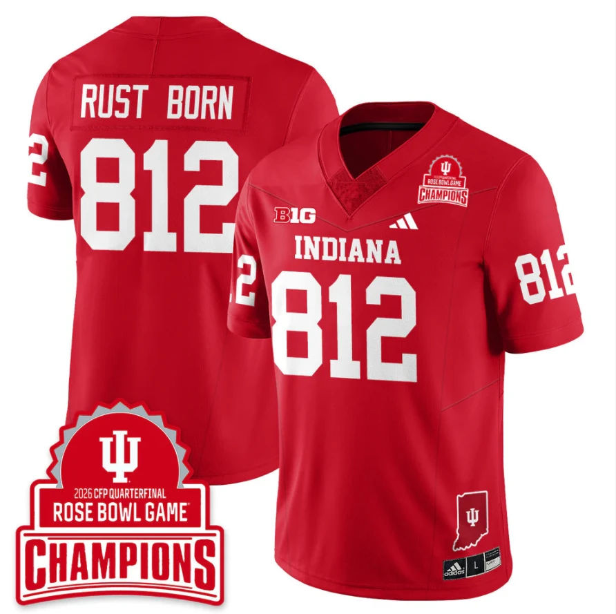 Rust Born Jersey #812 Indiana Hoosiers 2026 Rose Bowl Game Champions Patch Red by NCAA Football Jersey