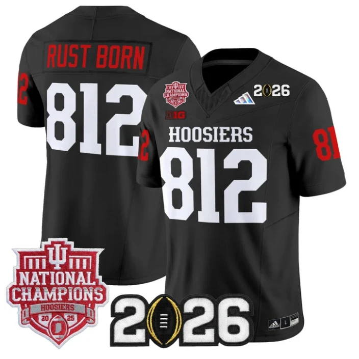 Rust Born Jersey #812 Hoosiers 2025 National Champions 2026 Patch Stitched by My Store NCAA Football Jerseys