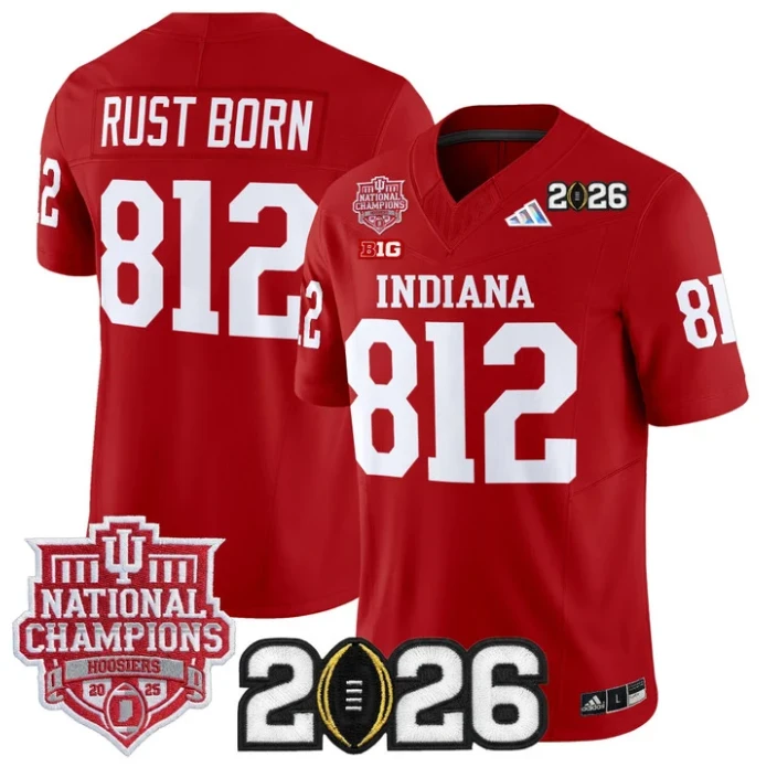 Rust Born Jersey #812 Hoosiers 2025 National Champions 2026 Patch Stitched by My Store NCAA Football Jerseys