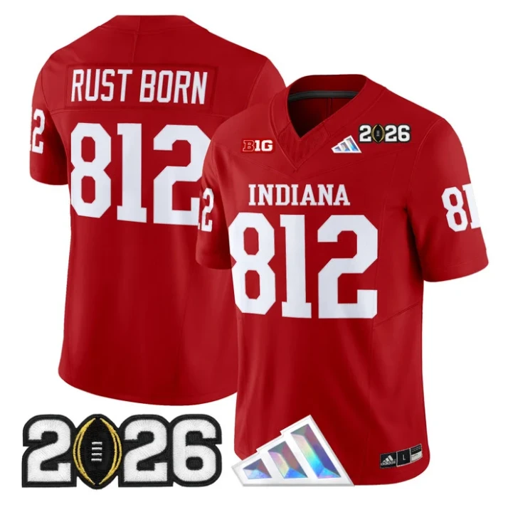 Rust Born Jersey #812 Indiana Hoosiers 2026 CFP Final V3 Stitched by My Store NCAA Football Jerseys