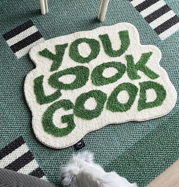 You Look Good Mat by Bowlift