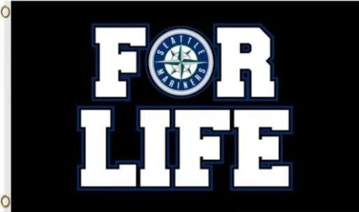 Seattle Mariners For Life Flag 3X5Ft Banner USA Polyester with Brass Grommets by flagsjustdoit