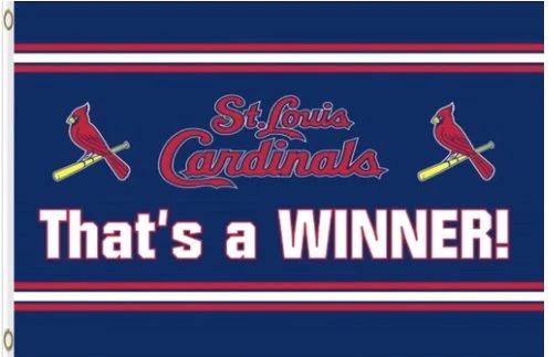 St. Louis Cardinals Thats a Winne Flag 3X5Ft Banner USA Polyester with Brass Grommets by flagsjustdoit