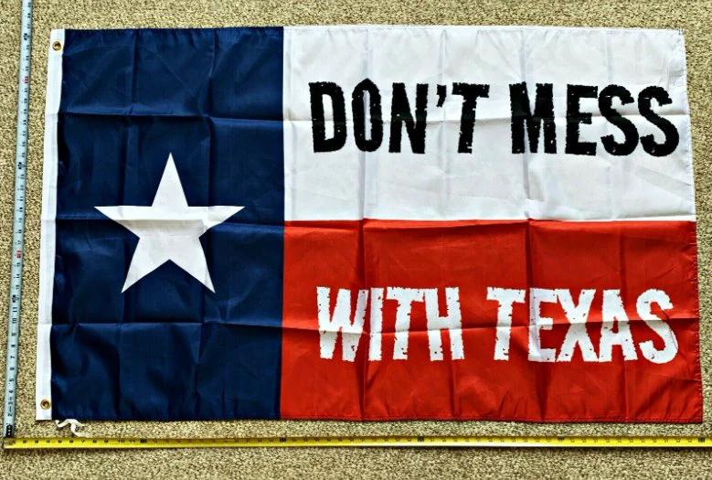 Texas State Flag 2024 Don't Mess With Texas USA Cool Sign Poster 3x5ft by flagsjustdoit