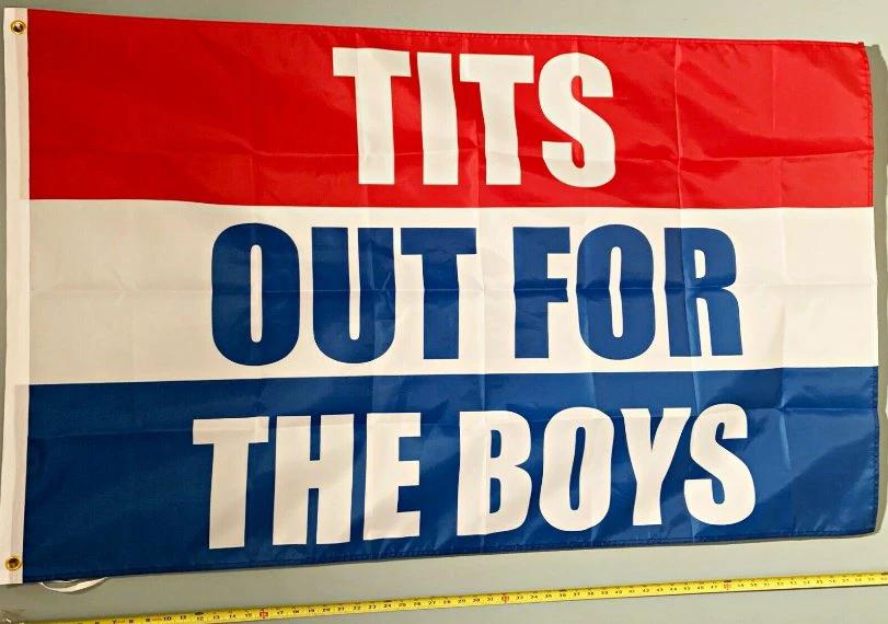 Tits Out For The Boys Flag Send Nudes Poster USA Sign 3x5' by flagsjustdoit